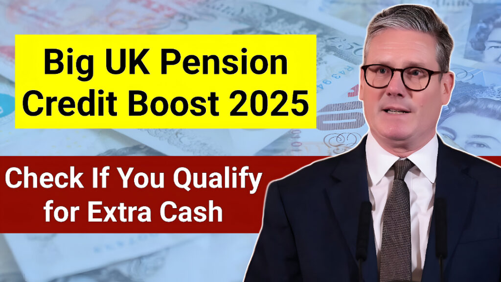 UK Pension Credit Boost 2025