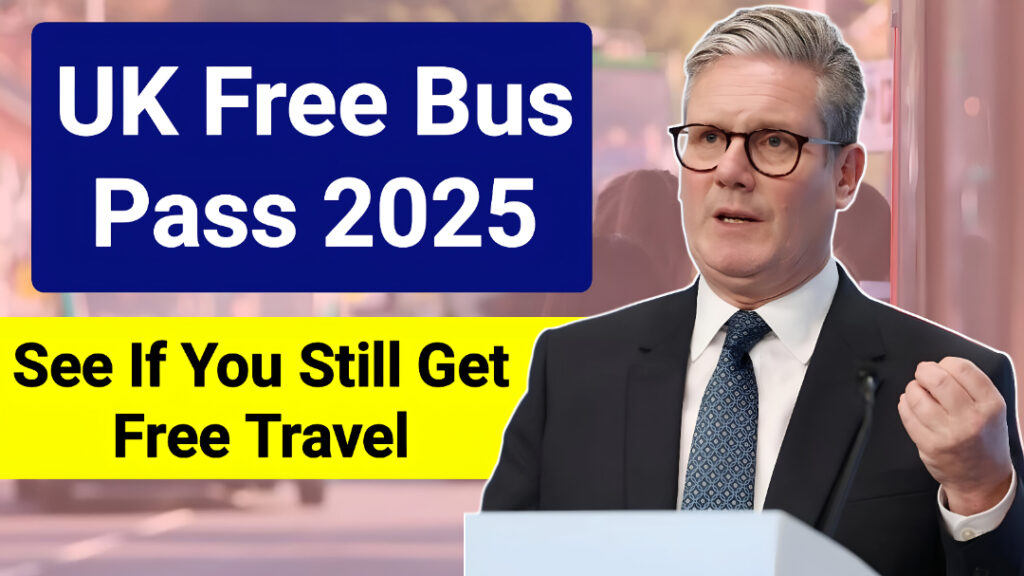 UK Free Bus Pass 2025